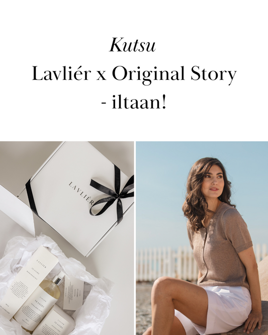Kutsu Lavliér x Original Story - iltaan!